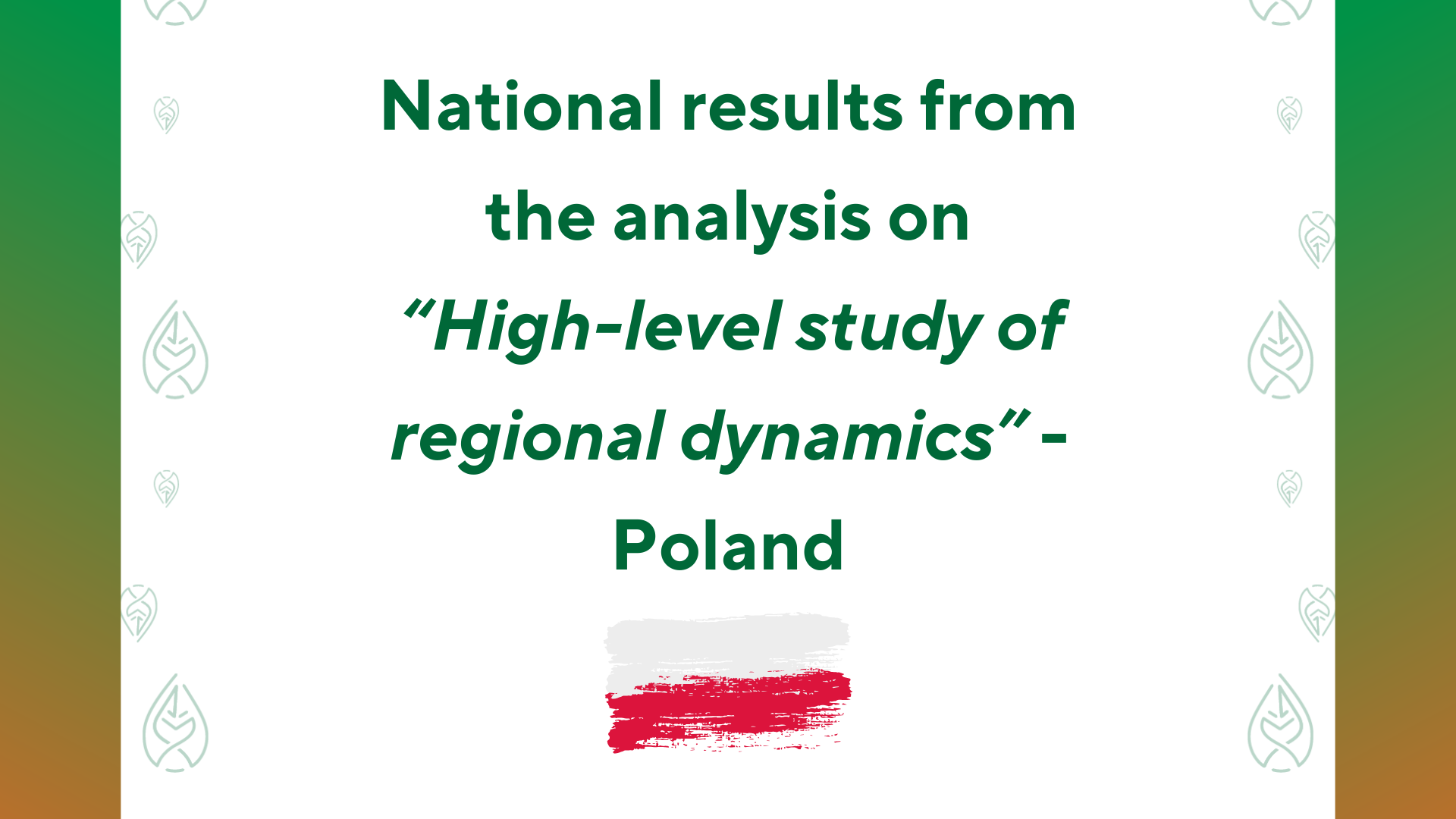 National results from the analysis on “High-level study of regional dynamics” - Poland