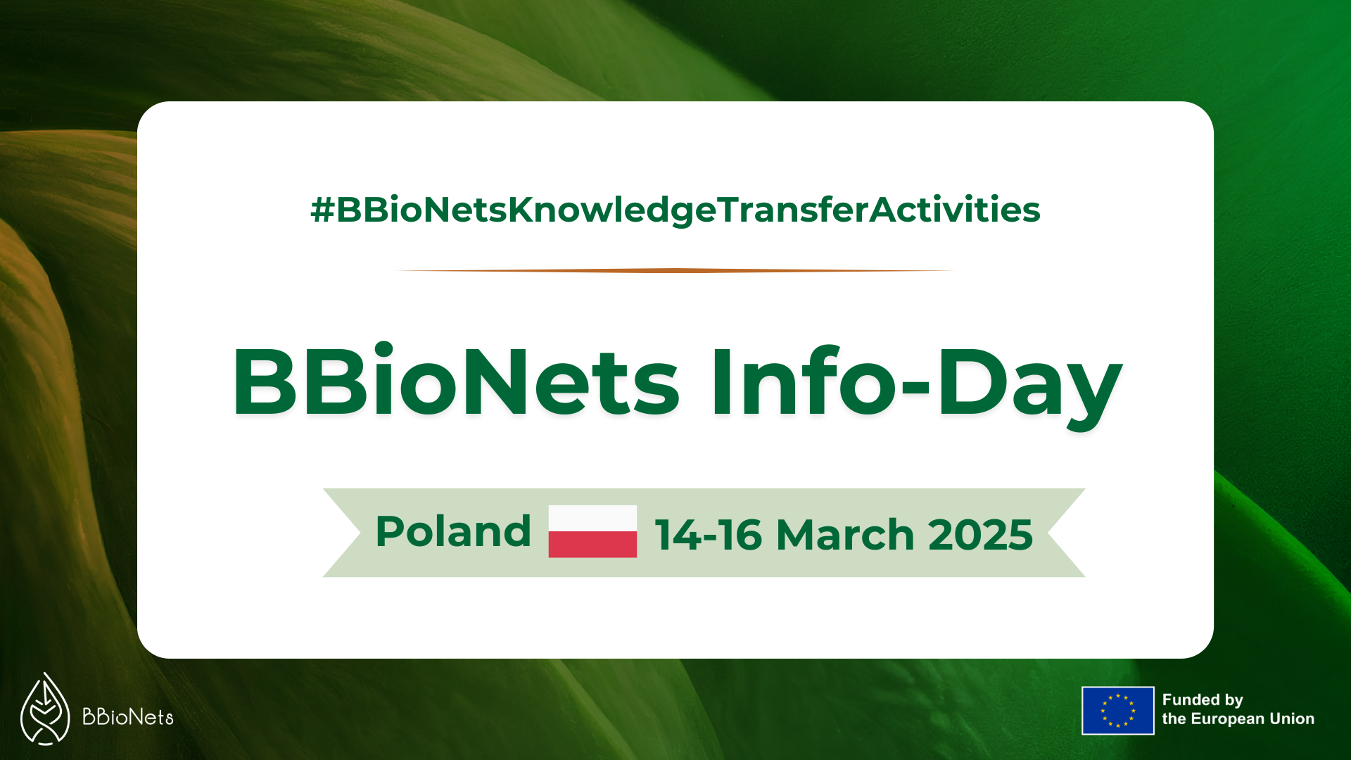 BBioNets Info-Day | Poland, 14-16 March 2025
